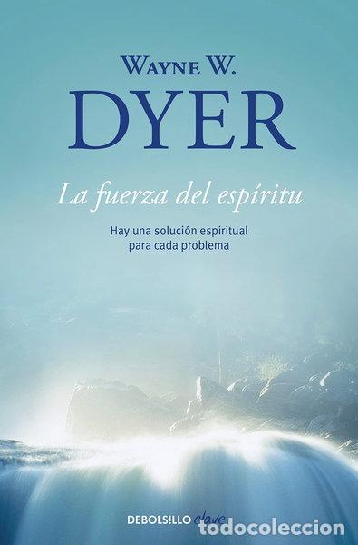 Libros: La fuerza del esp&iacute;ritu- 9788499086965