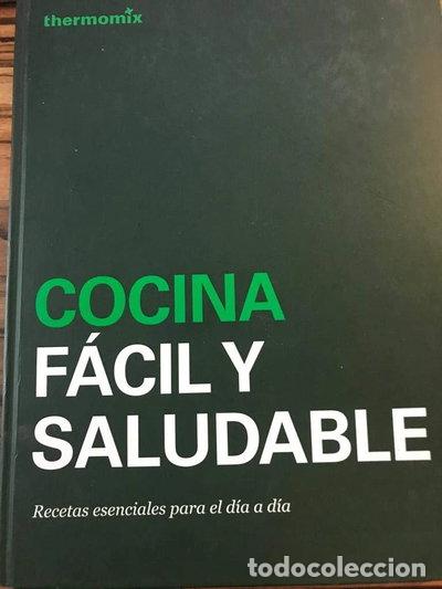 Libros: Cocina F&aacute;cil y Saludable- 9783038440932