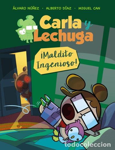 Livres: Carla y Lechuga 1. &iexcl;Maldito Ingenioso!- 9788469836262