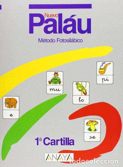 Libros: Nuevo Palau. M&eacute;todo fotosil&aacute;bico. Cartilla 1- 9788420729886