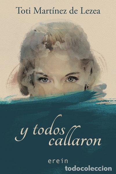 Livros em segunda m&atilde;o: Y todos callaron- 9788491090519