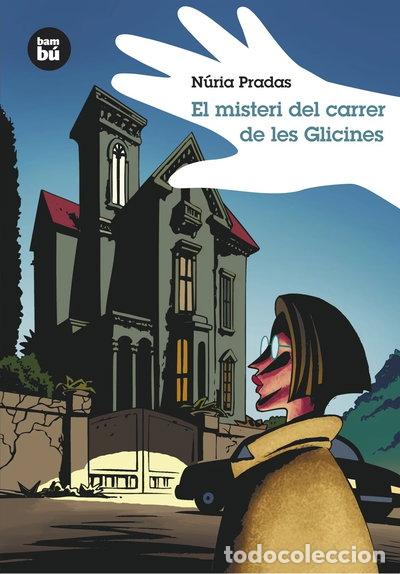 Libros: El misteri del carrer de les Glicines- 9788483430026