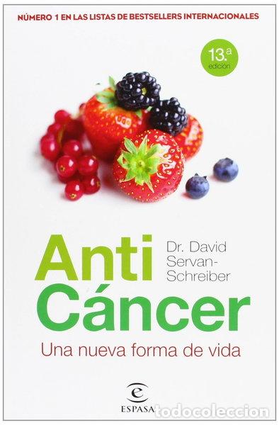 Libros: Antic&aacute;ncer: Una nueva forma de vida- 9788467035155