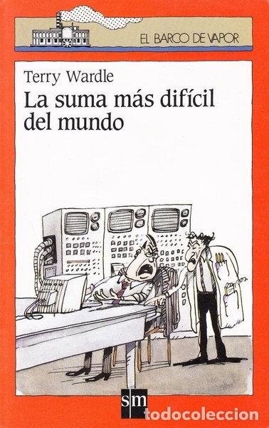 Libros: La suma m&aacute;s dif&iacute;cil del mundo- 9788434825734