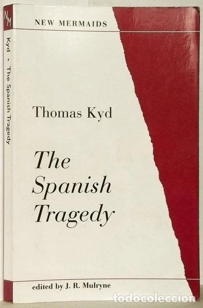 Libros: The Spanish Tragedy- 9780713631876
