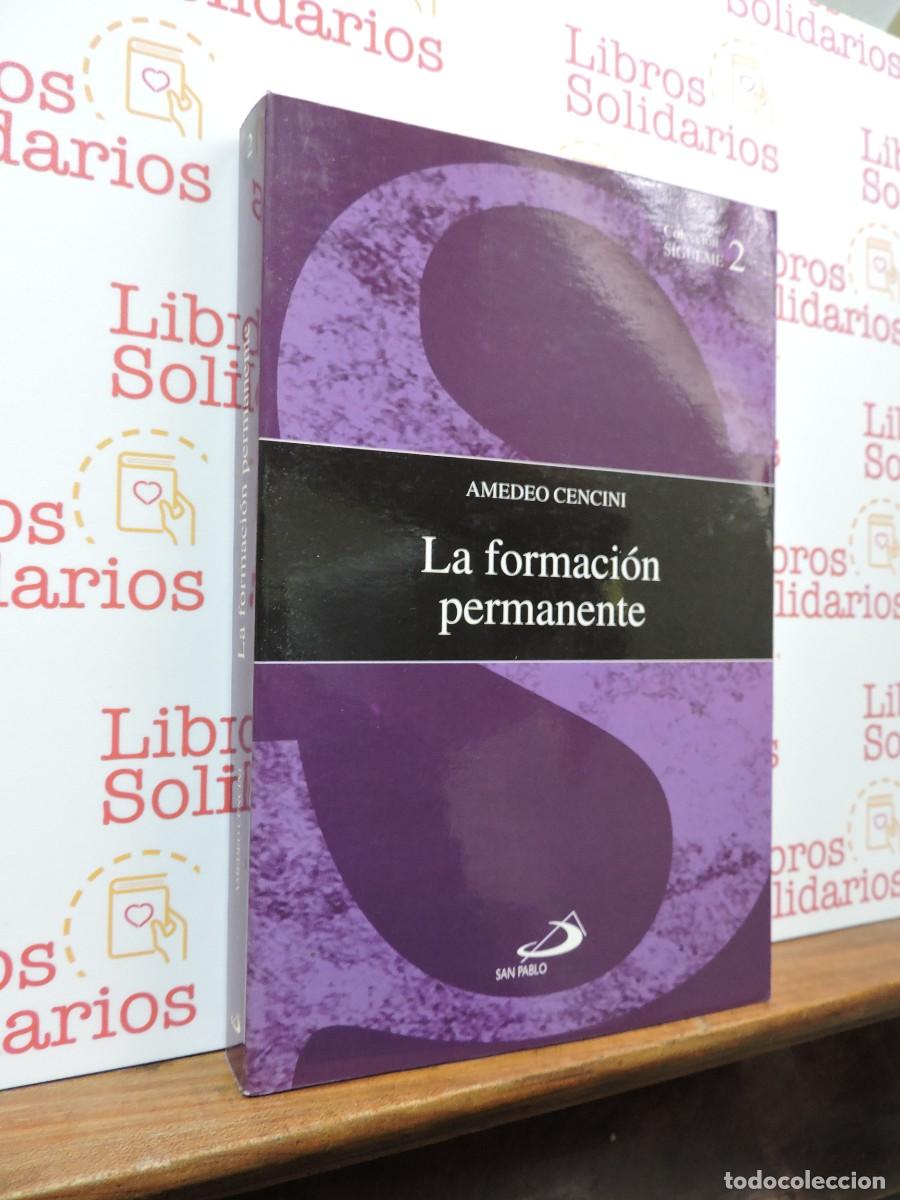 Libros: La formaci&oacute;n permanente. CENCINI, Amedeo. Ed. San Pablo. Madrid, 2002