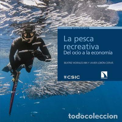 Libros: La pesca recreativa: del ocio a la econom&iacute;a- 9788400106164