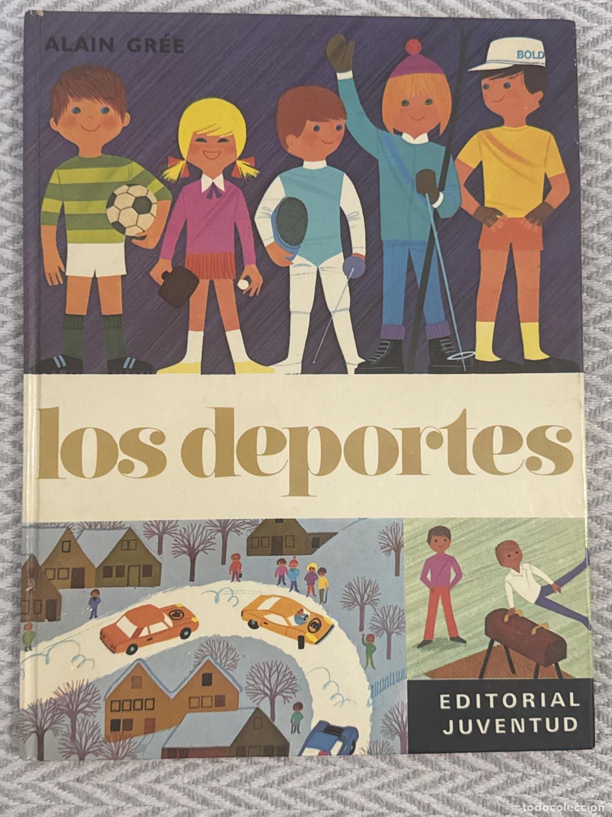 Libros: Los deportes - Alain Gr&eacute;e