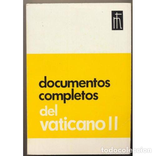 B&uuml;cher: DOCUMENTOS COMPLETOS DEL VATICANO II. 4&ordf; EDICI&Oacute;N