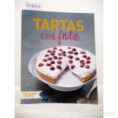 books: TARTAS CON FRUTAS - MELANIE MARTIN