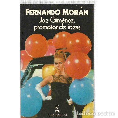 Libri di seconda mano: JOE GIMENEZ, PROMOTOR DE IDEAS - FERNANDO MORAN