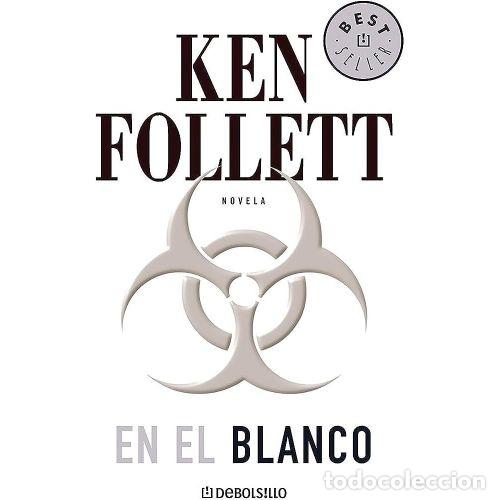 Libros: EN EL BLANCO - FOLLETT, KEN