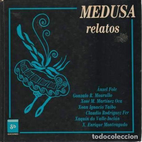 Libri di seconda mano: RELATOS. MEDUSA - VARIOS AUTORES