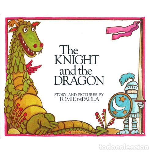 Libri di seconda mano: THE KNIGHT AND THE DRAGON - TOMIE DEPAOLA