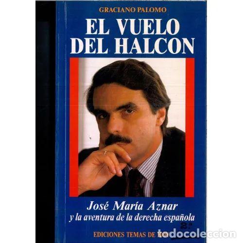 Livres: EL VUELO DEL HALCON - GRACIANO PALOMO