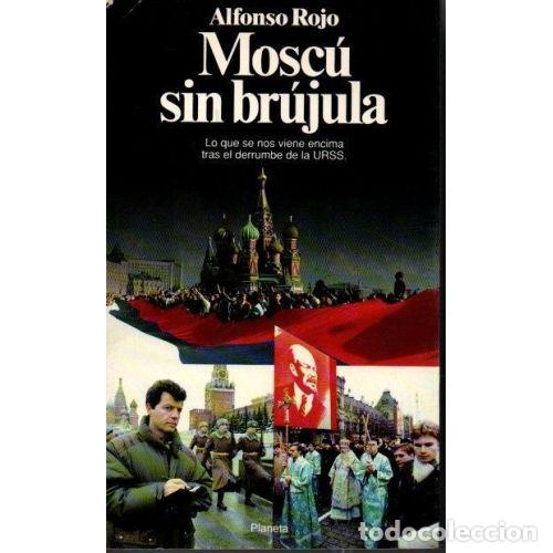 Livres: MOSCU SIN BRUJULA - ROJO, ALFONSO