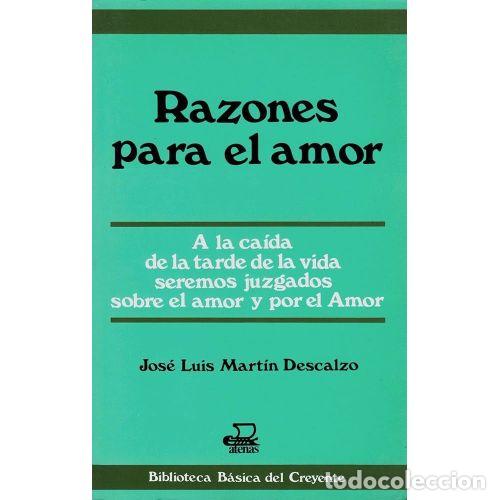 books: RAZONES PARA EL AMOR - MARTIN DESCALZO