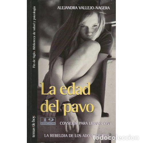 books: EDAD DEL PAVO, LA - VALLEJO-NAJERA, A.