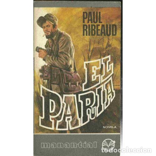 Livros em segunda m&atilde;o: EL PARIA - FRANCISCO CANDEL