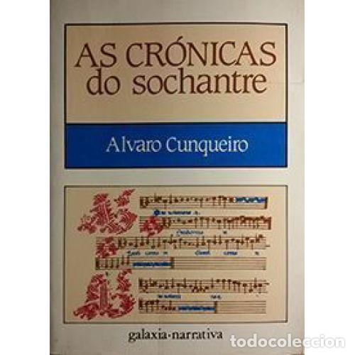 B&uuml;cher: AS CRONICAS DO SOCHANTRE - CUNQUEIRO