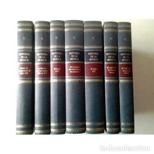 books: HISTORIA DE LA M&Uacute;SICA. COL. COMPLETA 7 TOMOS - ANDR&Eacute;S RUIZ TARAZONA