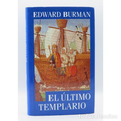 Libros: EL ULTIMO TEMPLARIO - EDWARD BURMAN - Sin Especificar - Foto 1