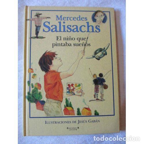 Livros em segunda m&atilde;o: EL NI&Ntilde;O QUE PINTABA SUE&Ntilde;OS - MERCEDES SALISACHS