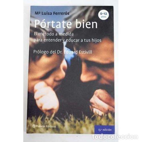 Livros em segunda m&atilde;o: PORTATE BIEN - MARIA LUISA FERRER&Oacute;S