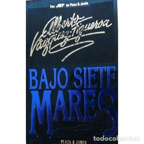 Libros: BAJO SIETE MARES - VAZQUEZ-FIGUEROA, A.