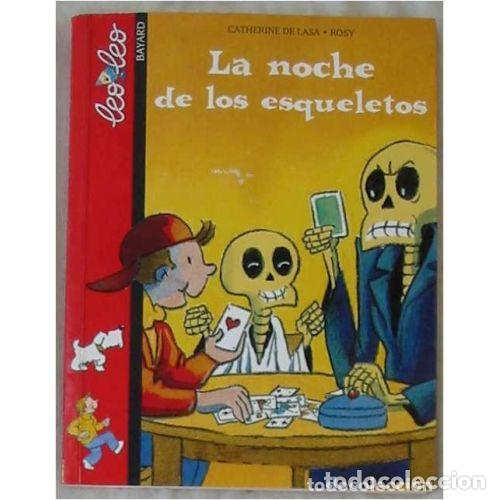 books: LEO NOCHE DE LOS ESQUELETOS - LASA