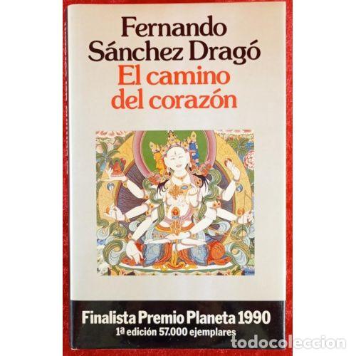 B&uuml;cher: EL CAMINO DEL CORAZON - SANCHEZ DRAGO,FERNANDO