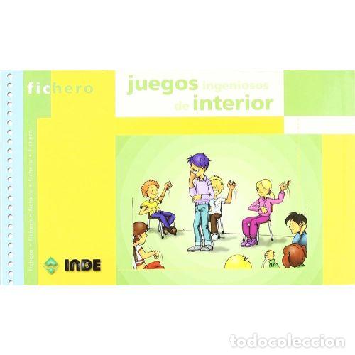 books: JUEGOS INGENIOSOS DE INTERIOR - NAVAS TORRES, MIGUEL