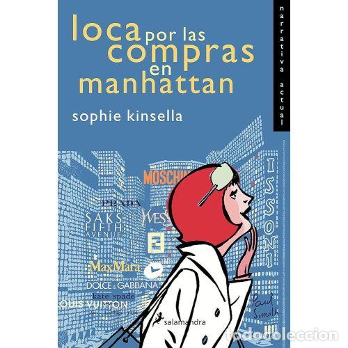Livros em segunda m&atilde;o: LOCA POR LAS COMPRAS EN MANHATTAN - SOPHIE KINSELLA