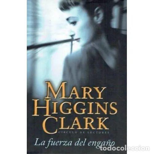 Livros em segunda m&atilde;o: LA FUERZA DEL ENGA&Ntilde;O - CLARK, MARY HIGGINS (1931-), , MURILLO, EDUARDO G., ,, TR.,