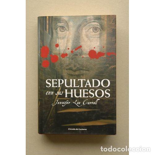 Livros em segunda m&atilde;o: SEPULTADO CON SUS HUESOS - JENNIFER LEE CARRELL