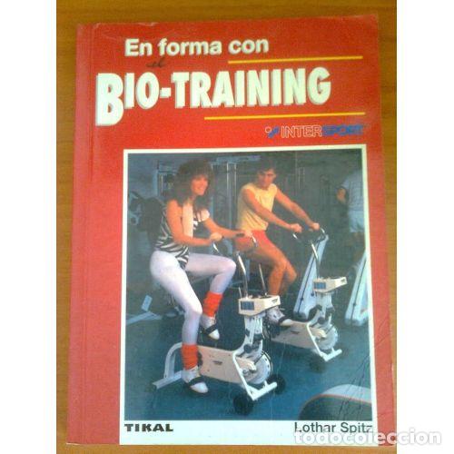 Livros em segunda m&atilde;o: EN FORMA CON EL BIO-TRAINING - SPITZ.-LOTHAR