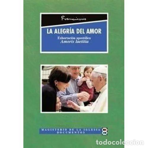 Libros: LA ALEGR&Iacute;A DEL AMOR - PAPA FRANCISCO