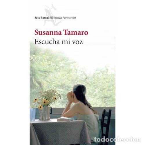 Livros em segunda m&atilde;o: ESCUCHA MI VOZ - TAMARO, SUSANNA