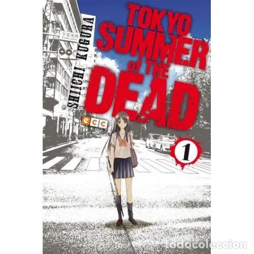 books: TOKYO SUMMER OF THE DEAD N&Uacute;M. 01 - KUGURA, SIICHI