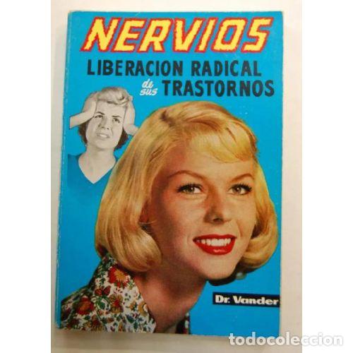 books: NERVIOS LIBERACI&Oacute;N RADICAL DE SUS TRASTORNOS - DR. VANDER