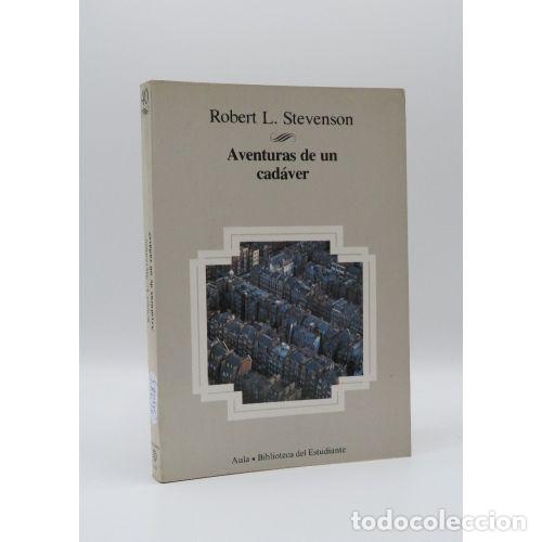 Livres: AVENTURAS DE UN CADAVER - ROBERT LOUIS STEVENSON