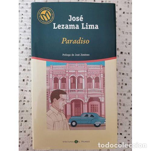 Livres: PARADISO - LEZAMA LIMA, JOS&Eacute; (1910-1976), ,