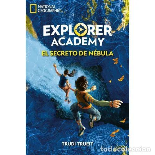 Libri di seconda mano: EXPLORER ACADEMY 1. EL SECRETO DE N&Eacute;BULA - TRUEIT TRUDI