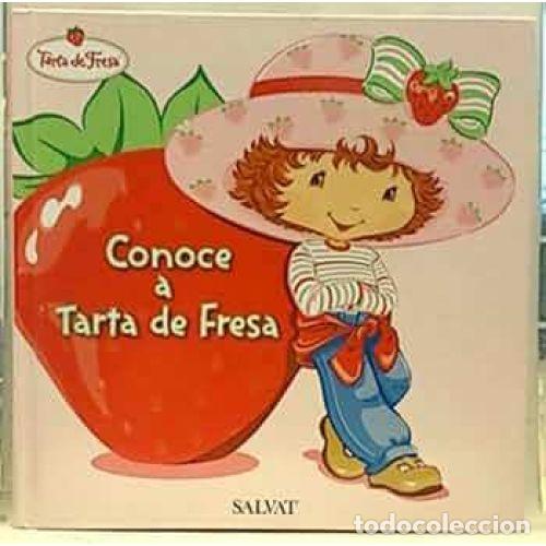 books: CONOCE A TARTA DE FRESA - SALVAT