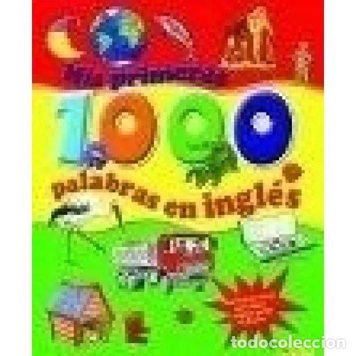 Libros: MIS PRIMERAS 1000 PALABRAS en INGL&Eacute;S - VV.AA. - Sin Especificar - Foto 1