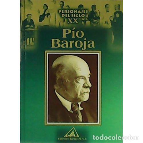 Libros: PERSONALES DEL S.XX, P&Iacute;O BAROJA - VARIOS