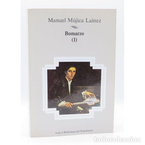 Libros: BOMARZO (I) - MANUEL MUJICA LAINEZ