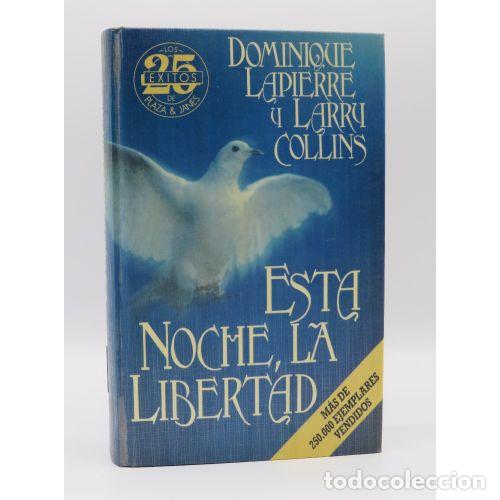 Libros: Esta Noche la Libertad 25 Exitos - Lapierre, D. - Sin Especificar - Foto 1
