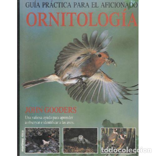B&uuml;cher: ORNITOLOGIA GUIA PRACTICA AFICIONADO - GOODERS
