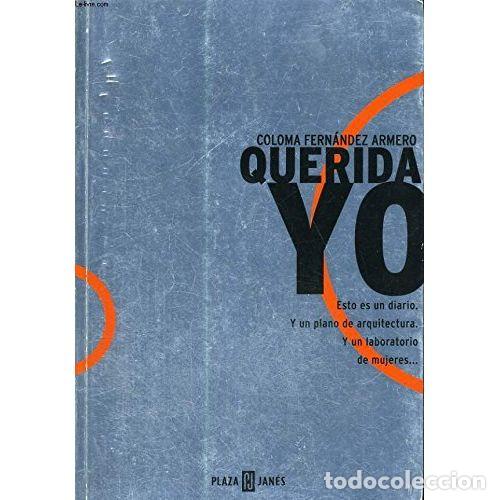 B&uuml;cher: QUERIDA YO - FERNANDEZ ARMERO,C.